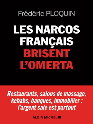 cover image of Les Narcos français brisent l'omerta